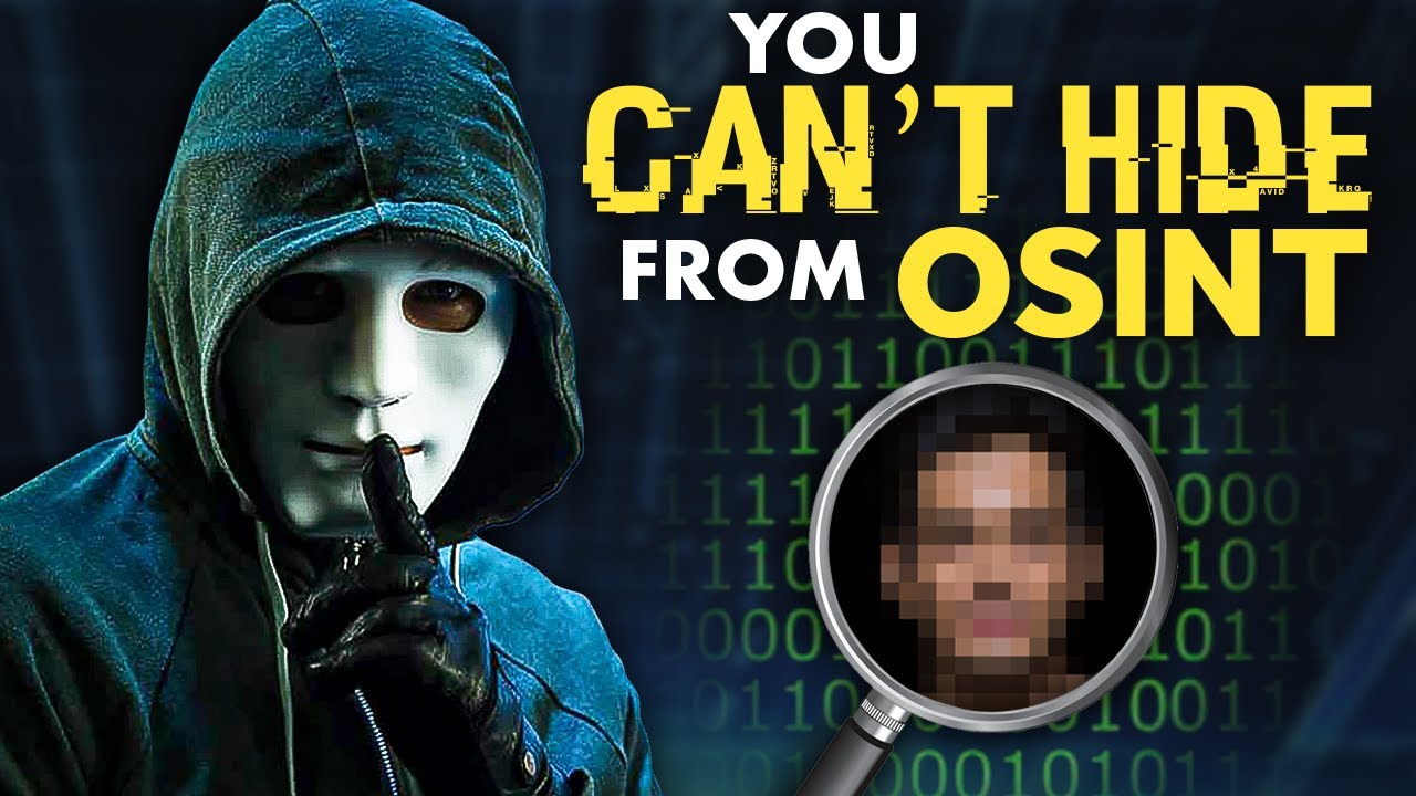 OSINT: You can’t hide // Your privacy is dead // Best resources to get started