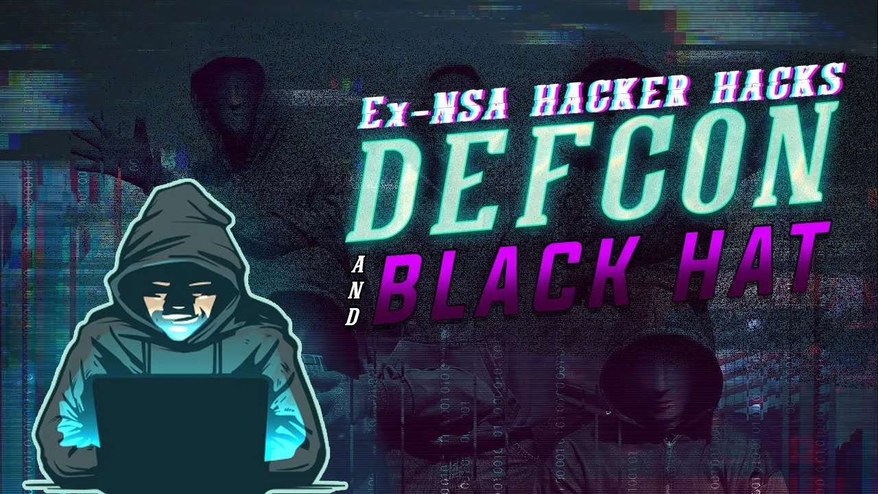 Don’t go to Black Hat and DEFCON unless you watch this. Get ready now for 2022!