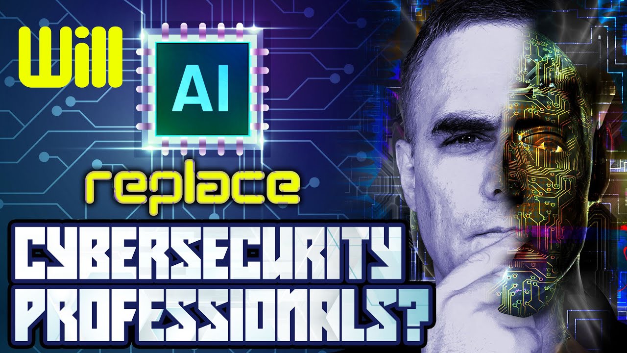 Cybersecurity jobs replaced by AI?