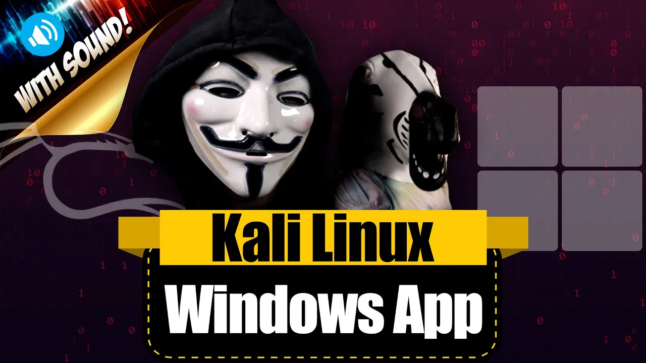 Kali Linux Windows App (WSL 2 with sound)