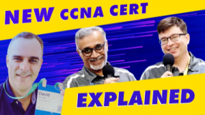 The NEW CCNA Explained!