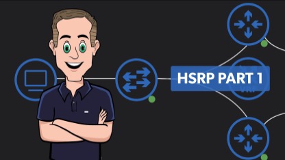HSRP and First Hop Redundancy Protocols (Part 1)