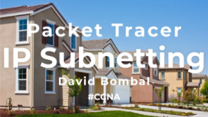 IP Subnetting Explained: Packet Tracer labs. Answers Part 4