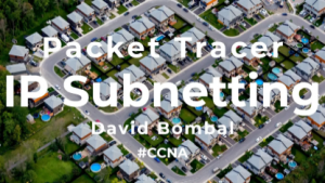 IP Subnetting Explained: Packet Tracer labs. Answers Part 1