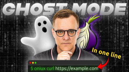 How to Invisible online with just ONE command! (Total Privacy and Anonymity with Oniux)