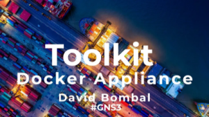 GNS3 Talks: Networker Toolkit Docker appliance: Easy WWW, FTP, TFTP, syslog, DHCP server! Part 1
