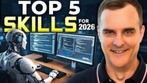 No Excuses. Top 5 skills you should get in 2026.
