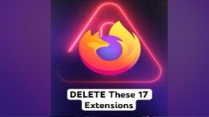 DELETE These 17 Extensions