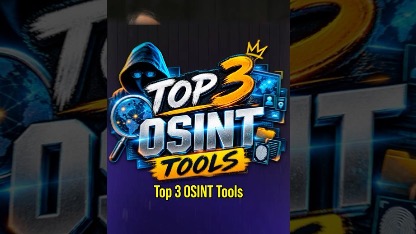 3 Secret Tools Used by OSINT Experts