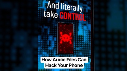 How Audio Files Can Hack Your Phone